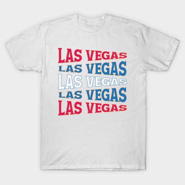 NATIONAL TEXT ART LAS VEGAS T-Shirt by LAVA-ROMA-NOVA